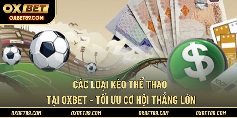 Các loại kèo thể thao