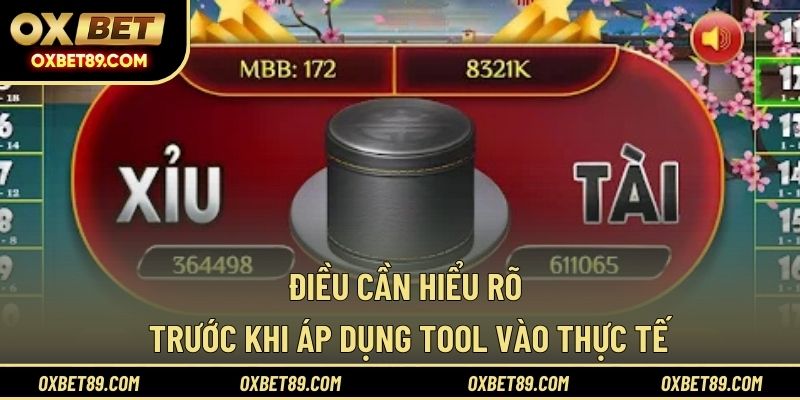 Điều cần hiểu rõ trước khi áp dụng tool vào thực tế